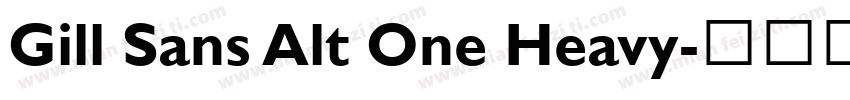Gill Sans Alt One Heavy字体转换